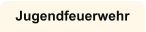Jugendfeuerwehr