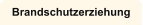 Brandschutzerziehung