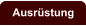 Ausrüstung