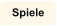 Spiele